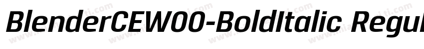 BlenderCEW00-BoldItalic Regular字体转换